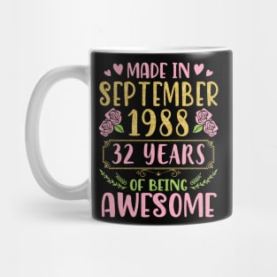 Made In September 1988 Happy Birthday 32 Years Of Being Awesome To Me You Nana Mom Daughter Mug